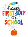 Happy first day of School - typography design