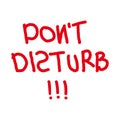 Dont disturb red stamp on white background. Signs, labels, stickers. Royalty Free Stock Photo