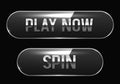 Spin and Play Now glass buttons. Vector clipart isolated on black background.