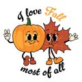 I love fall, most of all - Happy autumn illustration with maple leaf.