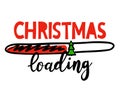 Christmas Loading - Calligraphy phrase for Christmas. Royalty Free Stock Photo