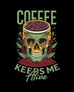 Coffee T-Shirt Design, Coffee Tee Vector Design Royalty Free Stock Photo