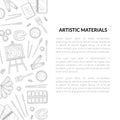 Artistic Materials Banner Template, Painter Tools, Art Supplies with Place for Text Hand Drawn Vector Illustration Royalty Free Stock Photo