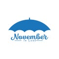 November rain in love quote with umbrella