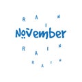 November rain quote with umbrella. blue color vector