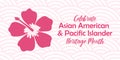 Asian American, Pacific Islander Heritage month vector banner with tropical hibiscus icon, hand drawn hawaiian flower Royalty Free Stock Photo