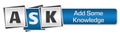 ASK - Add Some Knowledge Blue Grey Squares Bar