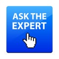 Ask the expert button Royalty Free Stock Photo