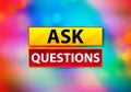 Ask Questions Abstract Colorful Background Bokeh Design Illustration