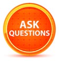 Ask Questions Natural Orange Round Button