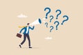 Ask questions to get answer for solving problem, ask for solution or curiosity, request explanation to solve issue or trouble