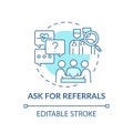 Ask for referrals blue concept icon