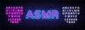 ASMR Neon Text Vector. Autonomous sensory meridian response neon sign, design template, modern trend design, night neon