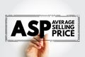 ASP Average Selling Price - average price at which a particular product or commodity is sold across channels or markets, acronym Royalty Free Stock Photo