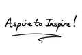 Aspire to Inspire