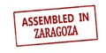 Stamp with text Assembled in Zaragoza