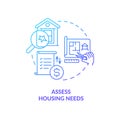 Assess housing needs blue gradient concept icon