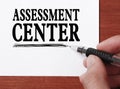 Assessment center