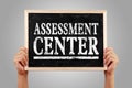 Assessment center