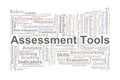 Assessment Tools Word Cloud. Key Terms On Evaluation, Measurement, Feedback, Learning, Competency, Performance, And Educational Royalty Free Stock Photo