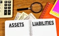 Assets liabilities. Text label in the working document. Royalty Free Stock Photo