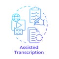 Assisted transcription blue gradient concept icon