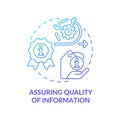 Assuring quality of information blue gradient concept icon