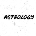 Vector handdrawn brush ink illustation of astrological constellations with lettering `Astrology`