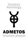 Astrology: ADMETOS (uranian planet)