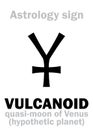 Astrology: VULCANOID (satellite)