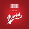 atheism theme - against religious ignorance campaign