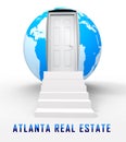 Atlanta Real Estate Globe Represents Housing Investment And Ownership 3d Illustration