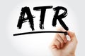 ATR - Average True Range acronym with marker, business concept background