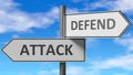 Attack and defend as a choice - pictured as words Attack, defend on road signs to show that when a person makes decision he can