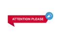 Attention banner. Warning signal template. Ribbon attention sign with megaphone sign