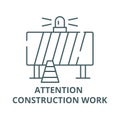 Attention construction work line icon, vector. Attention construction work outline sign, concept symbol, flat