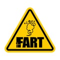 Attention Fart. Caution Farting. Yellow triangle road sign