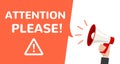 Attention megaphone vector information announcement. Important attention please alert poster Royalty Free Stock Photo