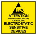 Attention Observe Precaution For Handling Electrostatic Sensitive Device Symbol Sign, Vector Illustration, Isolated On White