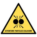 `Attention! Particles collision!` fake sign