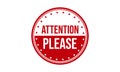 Attention Please Rubber Grunge Stamp Seal Vector Illustration Royalty Free Stock Photo