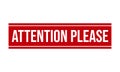 Attention Please Rubber Grunge Stamp Seal Vector Illustration Royalty Free Stock Photo