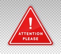 Attention please sign. Note hazard warning caution red board. Exclamation mark. Notice triangle frame. Precaution message banner. Royalty Free Stock Photo