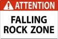 Attention Sign, Falling Rock Zone