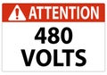 Attention Sign Indicating Danger with 480 Volts Warning for Safety Royalty Free Stock Photo