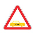 Attention taxi. Caution Yellow auto. Red triangle road sign