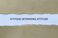 attitude determines attitude on white paper