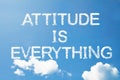 attitude is everything cloud word on sky Royalty Free Stock Photo