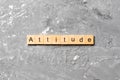 Attitude word made with wooden blocks concept