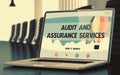 Audit And Assurance Services - on Laptop Screen. Closeup. 3D.